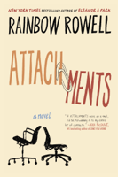 Rainbow Rowell - Attachments artwork