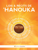 Lois & Récits de 'Hanouka - Editions Torah-Box