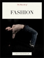 The Fine Art of Fashion