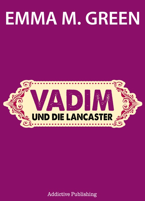 Vadim und die Lancasters