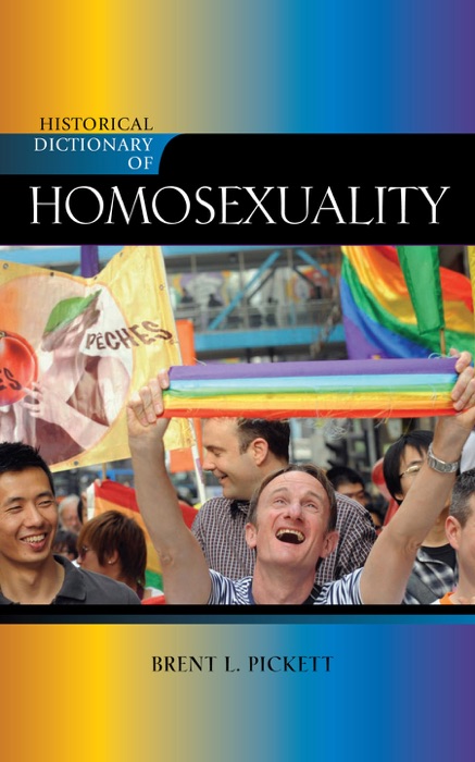 Historical Dictionary of Homosexuality