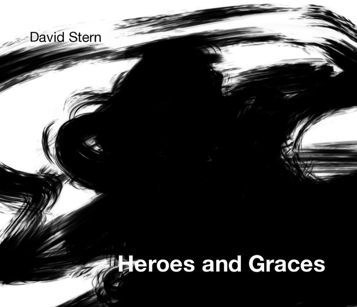 David Stern Heroes and Graces