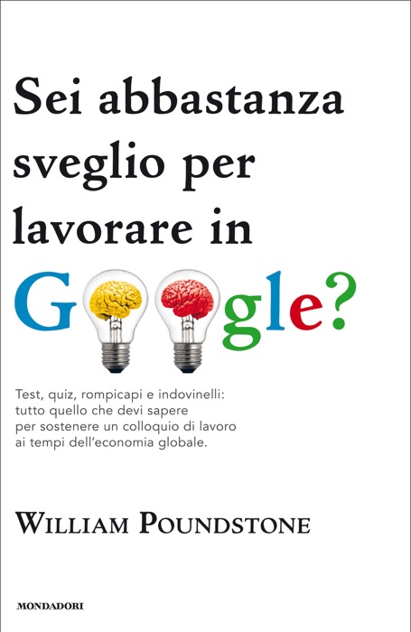 Sei abbastanza sveglio per lavorare in Google?