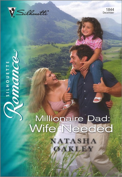 Millionaire Dad: Wife Needed