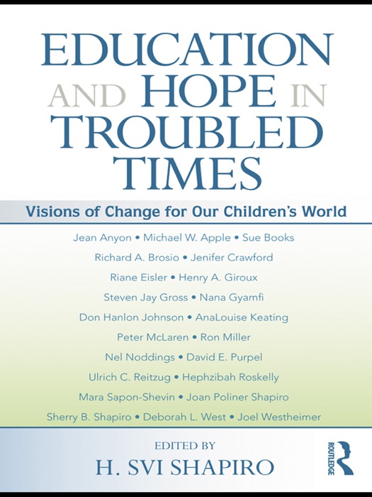 Education and Hope in Troubled Times