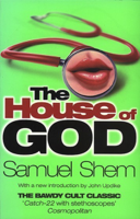 Samuel Shem - House Of God artwork
