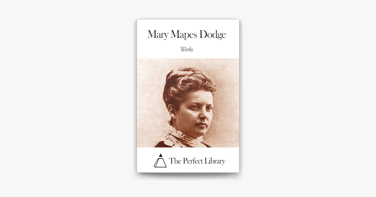 Mary mapes dodge