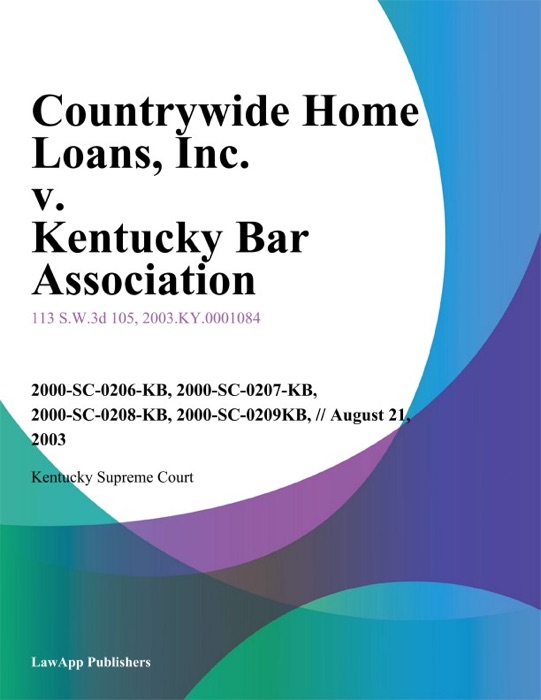 Countrywide Home Loans, Inc. v. Kentucky Bar Association