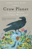 Lyanda Lynn Haupt - Crow Planet artwork