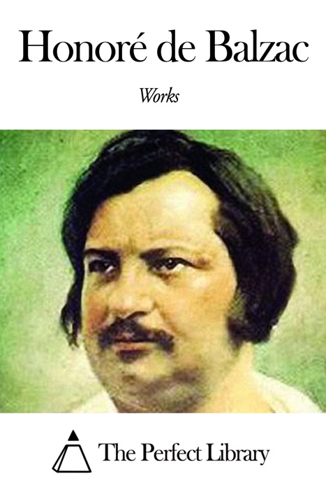 Works of Honoré de Balzac