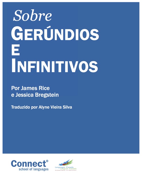 Sobre gerúndios e infinitivos