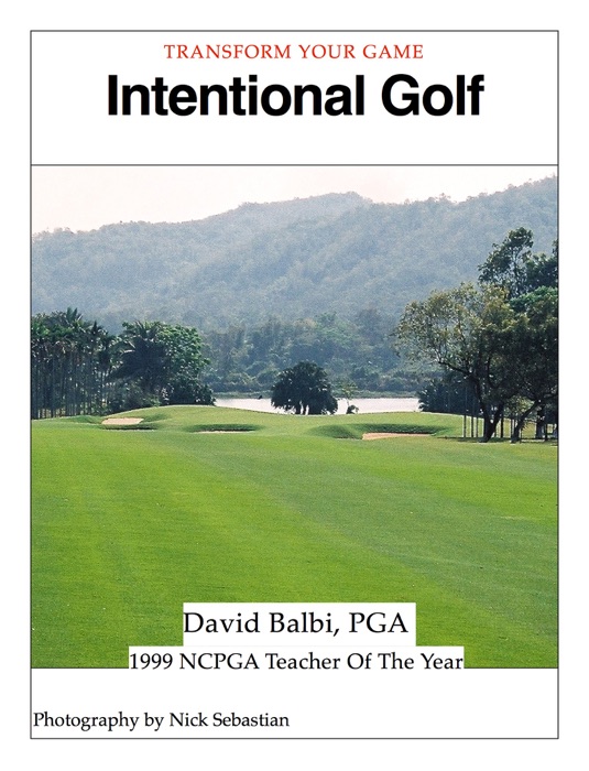 Intentional Golf