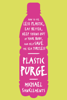 Michael SanClements - Plastic Purge artwork