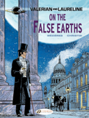 Valerian & Laureline - Volume 7 - On the false Earth - Jean-Claude Mézières & Pierre Christin