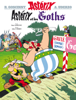 Astérix - Astérix et les Goths - n°3 - René Goscinny & Albert Uderzo