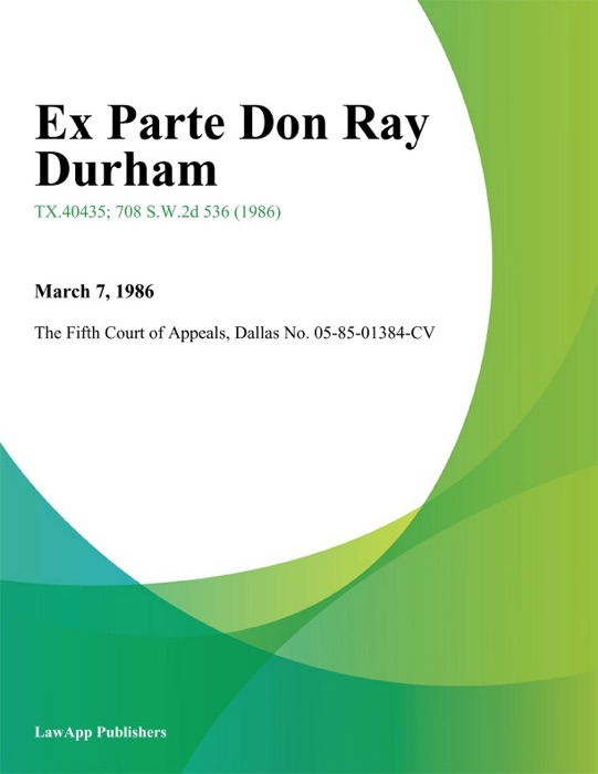 Ex Parte Don Ray Durham