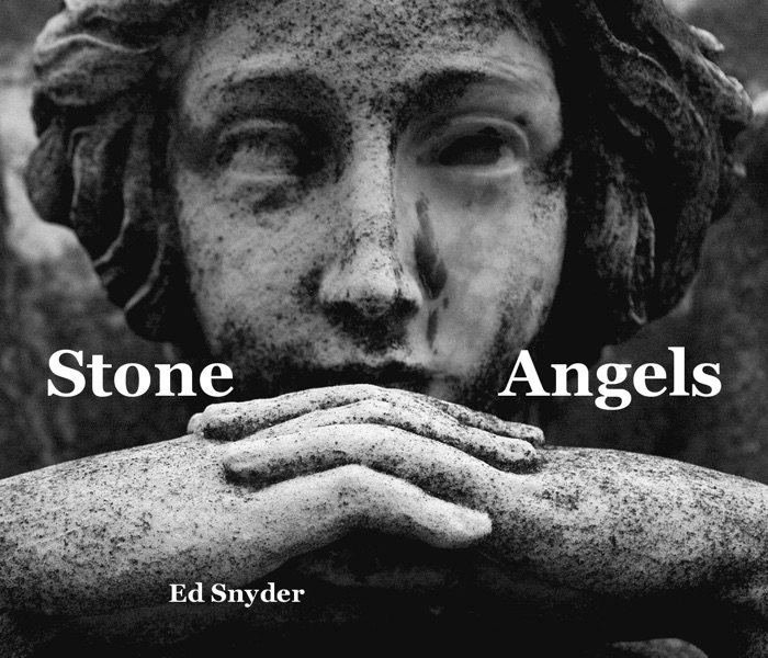 Stone Angels Ed Snyder