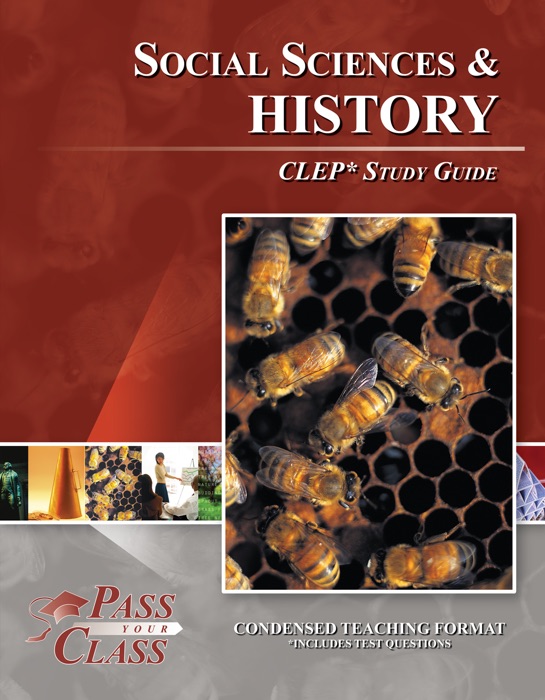 Social Sciences and History CLEP Study Guide - PassYourClass