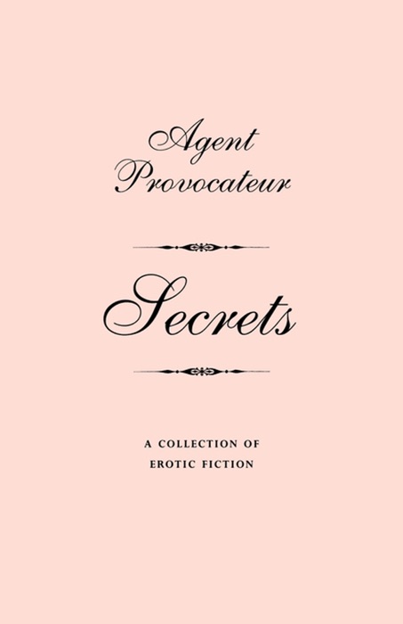 Agent Provocateur: Secrets