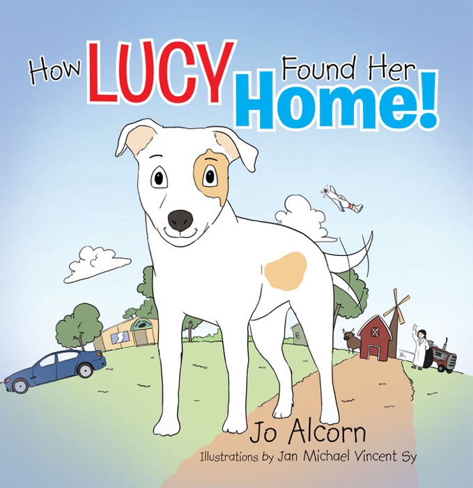 How Lucy Found Her Home!