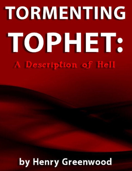 Tormenting Tophet