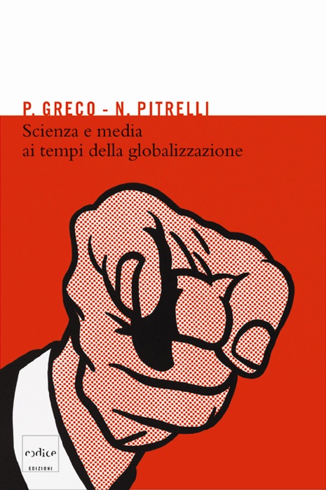 Scienza e media ai tempi della globalizzazione