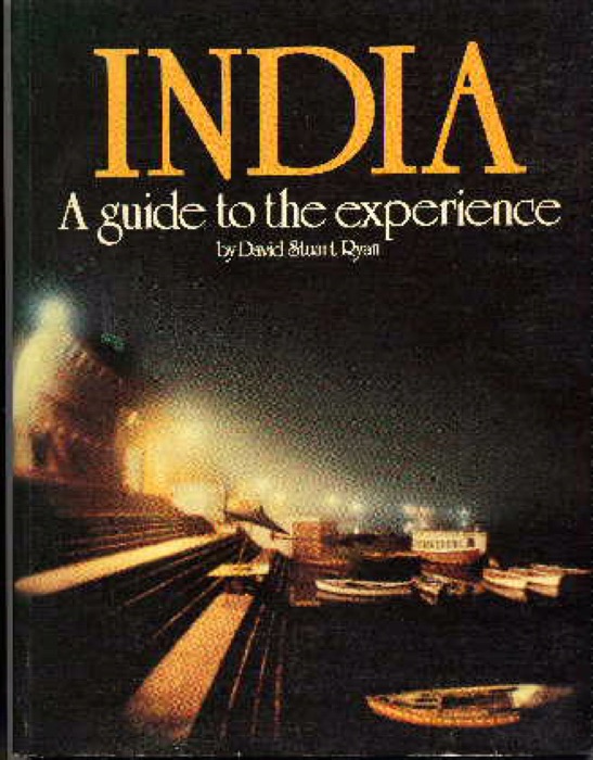 India: A Guide to the Experience