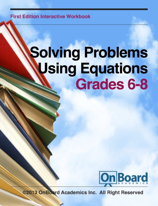 Solving Problems Using Equations