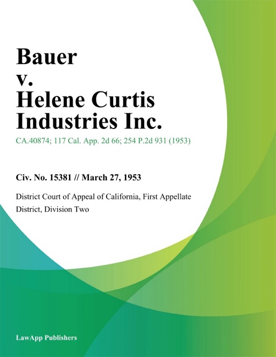 Bauer v. Helene Curtis Industries Inc.