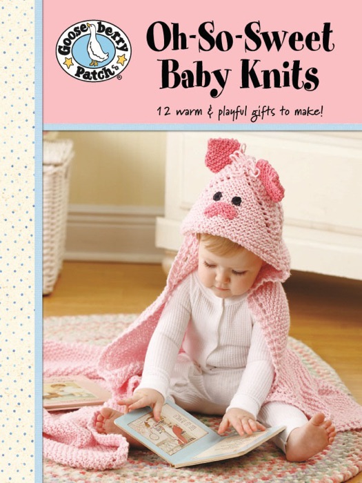 Oh-So-Sweet Baby Knits