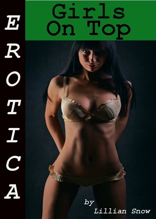 Erotica: Girls On Top, Tales of Sex