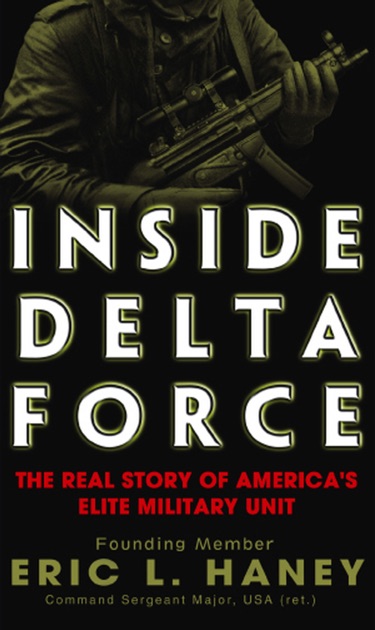 inside delta force I read this book as soon as it came out, and i loved it nad have reread it about 30 times just wondering, has anyone else read it. inside delta force I read this book as soon as it came out, and i loved it nad have reread it about 30 times just wondering, has anyone else read it.