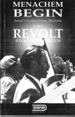 THE REVOLT, The Story of the Irgun - Menachem Begin