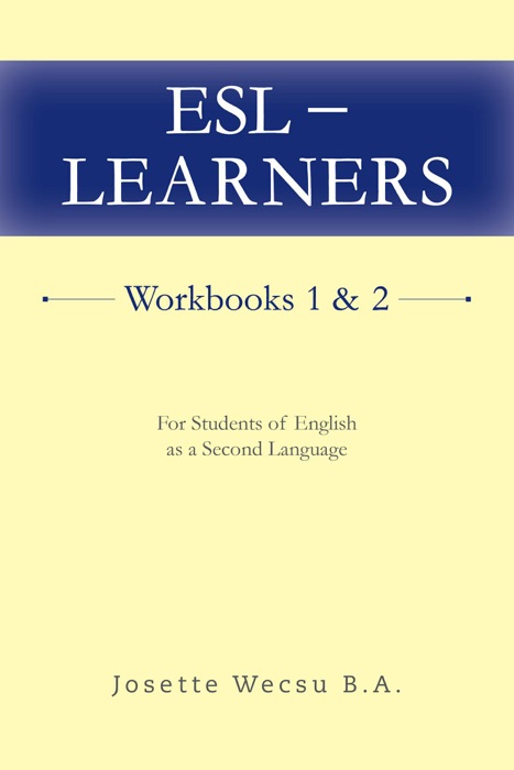 ESL - Learners Workbooks 1 & 2