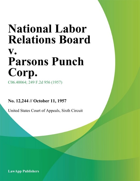 National Labor Relations Board v. Parsons Punch Corp.