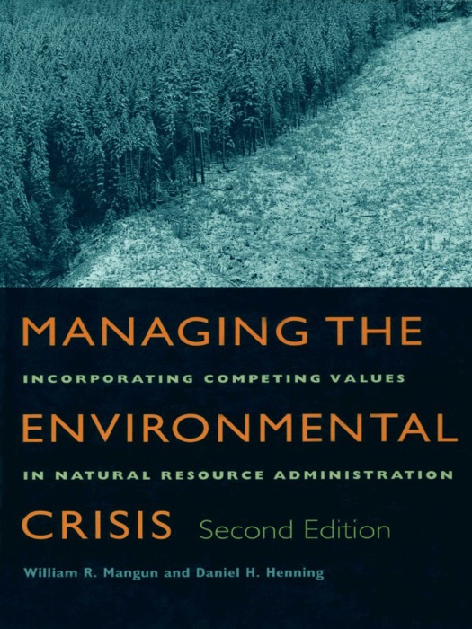 Managing the Environmental Crisis