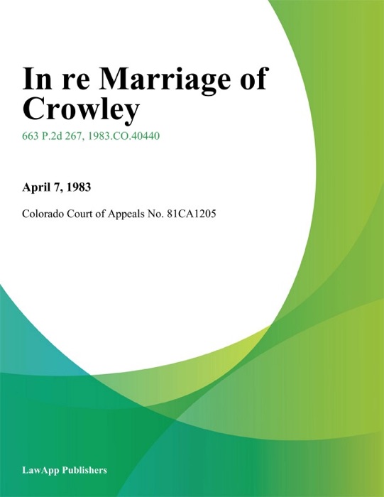 In Re Marriage of Crowley