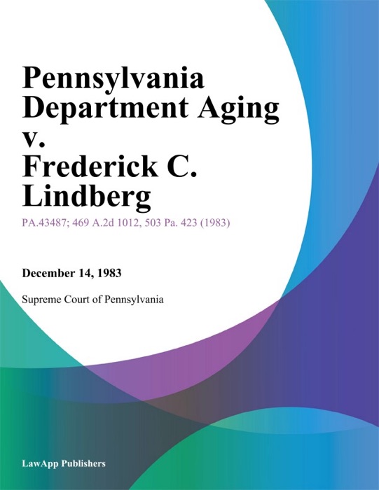 Pennsylvania Department Aging v. Frederick C. Lindberg