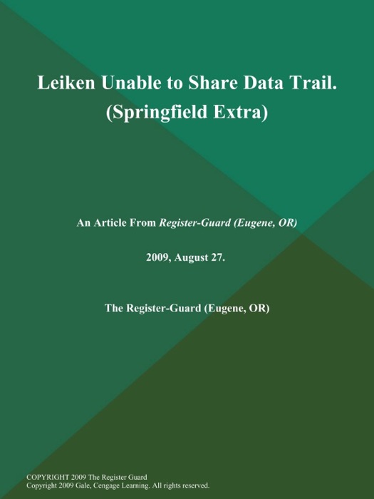 Leiken Unable to Share Data Trail (Springfield Extra)