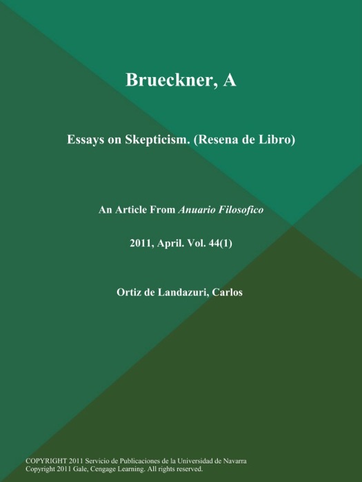 Brueckner, A.: Essays on Skepticism (Resena de Libro)