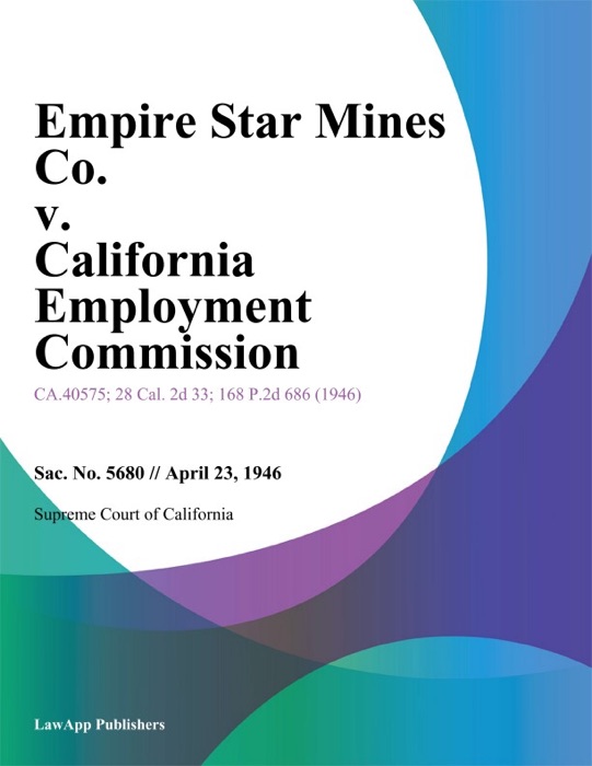 Empire Star Mines Co. V. California Employment Commission