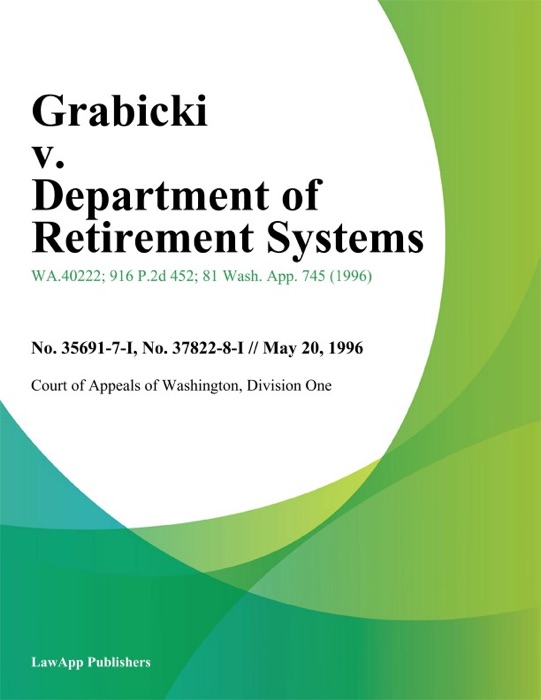 Grabicki V. Department Of Retirement Systems