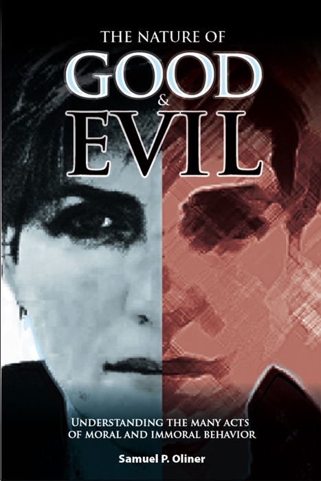 Nature of Good and Evil