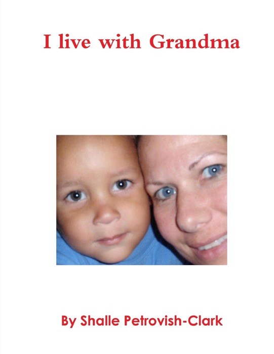 I Live With Grandma
