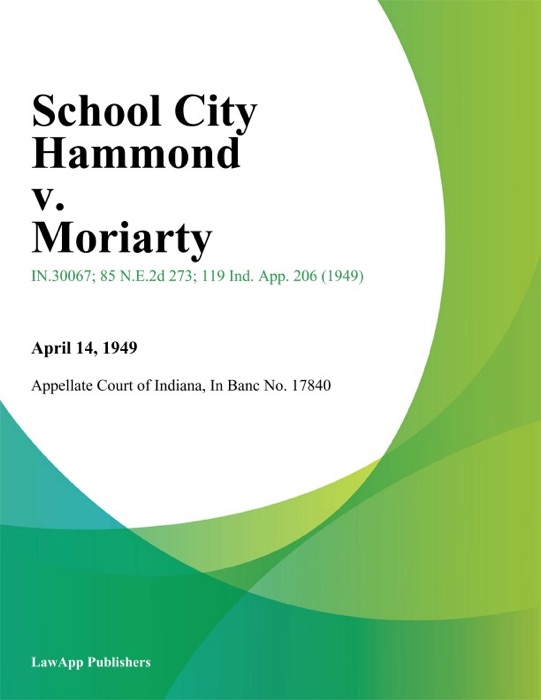 School City Hammond v. Moriarty