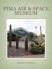 Aircraft of the Pima Air & Space Museum