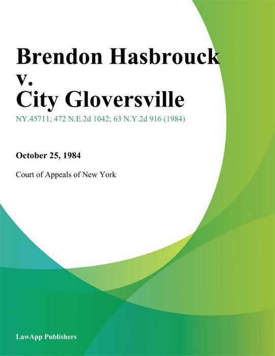 Brendon Hasbrouck v. City Gloversville