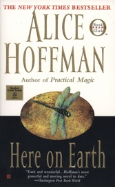 Here on Earth - Alice Hoffman by  Alice Hoffman PDF Download