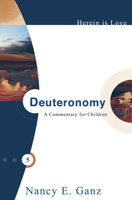 Herein is Love, Vol. 5: Deuteronomy