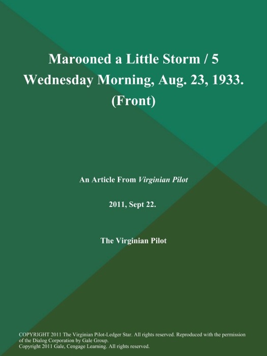 Marooned a Little Storm / 5 Wednesday Morning, Aug. 23, 1933 (Front)